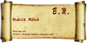 Bubik Máté névjegykártya